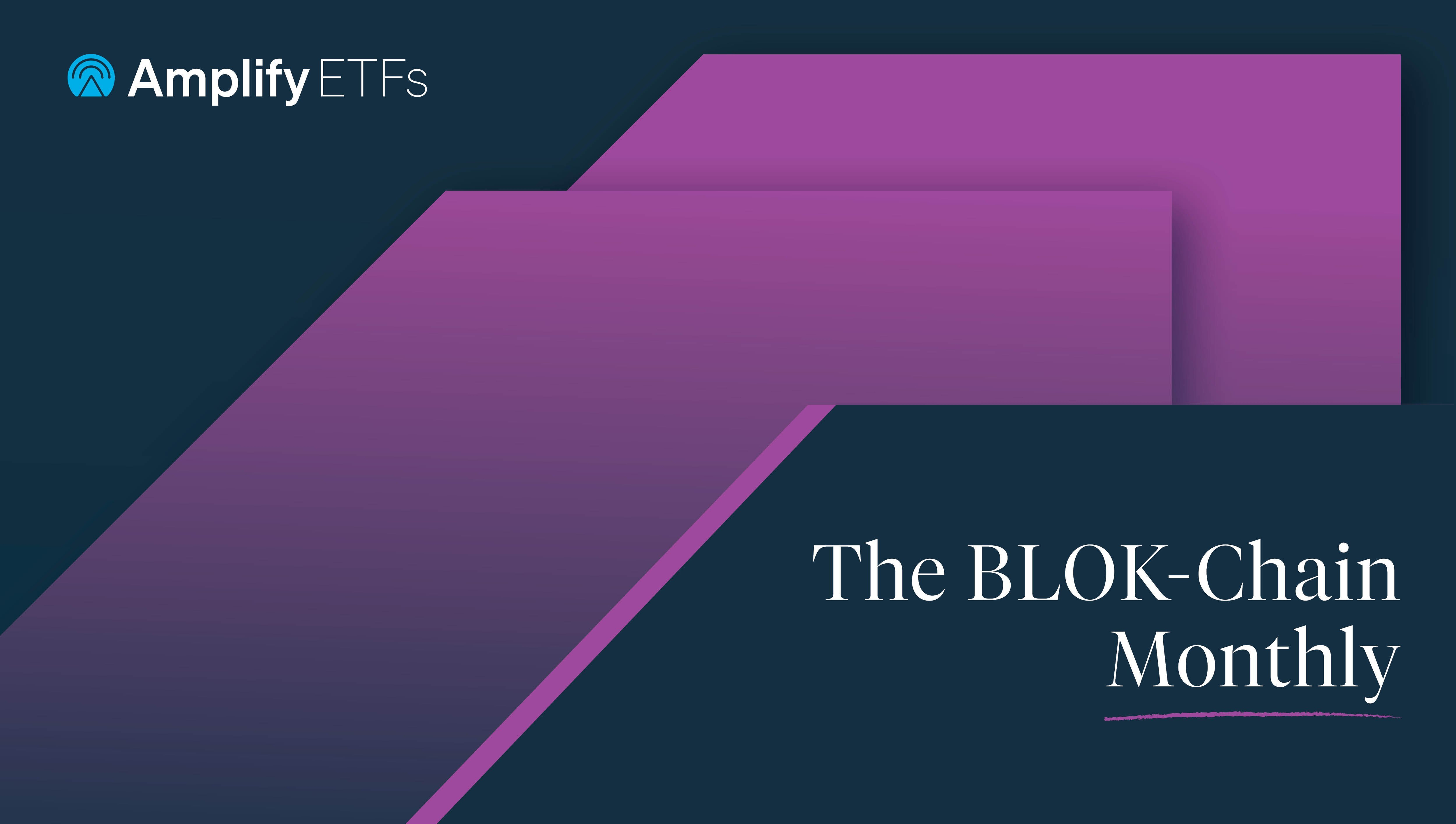 BLOK-Chain Monthly June 2024